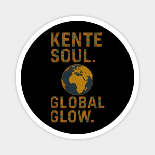 Kente Soul. Global Glow Magnet